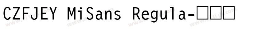 CZFJEY MiSans Regula字体转换